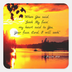 Psalm 27:8 Uw gezicht LORD ik zal Bijbel zoeken Vierkante Sticker