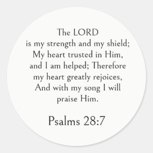 Psalm 28:7 Bijbelvers, Kracht Schriftuur Modern Ronde Sticker
