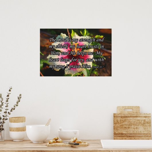 Psalm 28:7, Hibiscus Poster (Keuken)