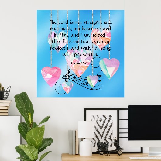 psalm 28:7 poster (Thuiskantoor)