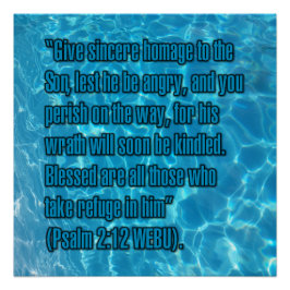 Psalm 2:12 WEBU Perfect Poster