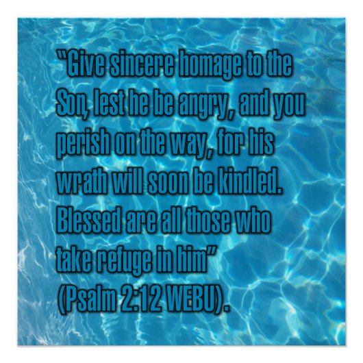 Psalm 2:12 WEBU Perfect Poster (Voorkant)