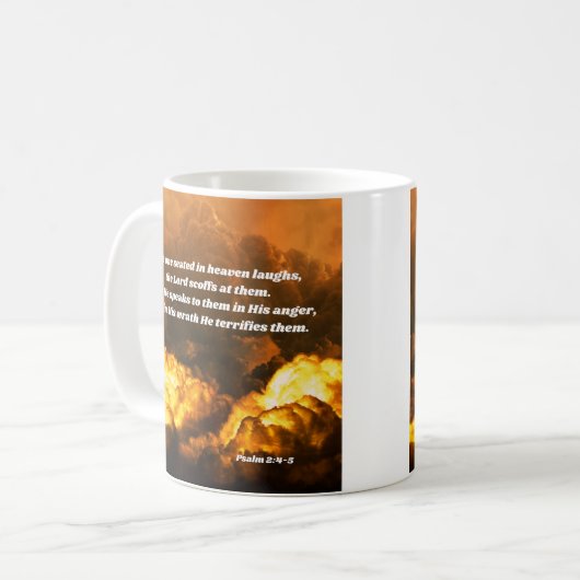 Psalm 2:4-5 Gods toorn Bijbelvers Koffiemok (Voorkant links)