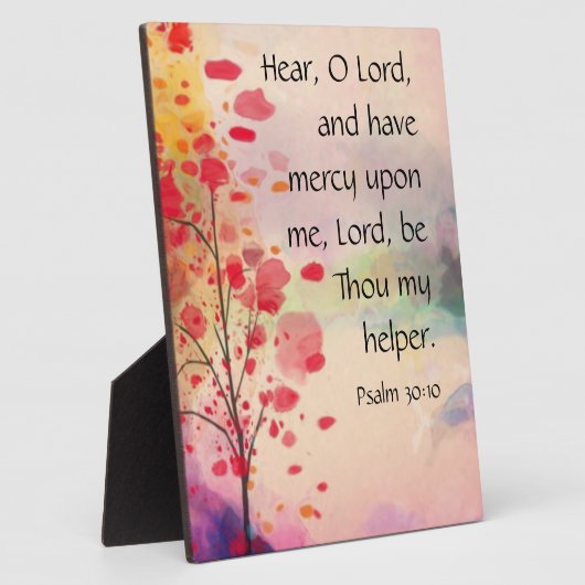 Psalm 30:10 plaque fotoplaat (Zijkant)