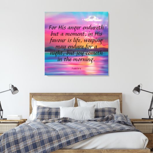 Psalm 30:5 Canvas afdrukken (Insitu (Slaapkamer))