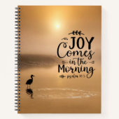 Psalm 30:5 Vreugde komt in de ochtend Bijbel Verse Notitieboek (Voorkant)