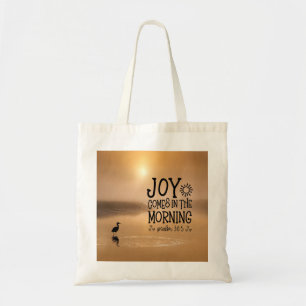 Psalm 30:5 Vreugde komt in de ochtend Bijbel Verse Tote Bag