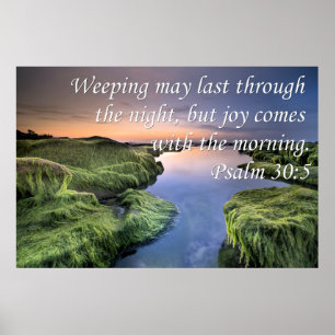 Psalm 30:5-weeping kan duren door de NIght Poster