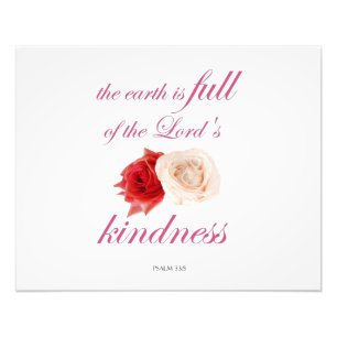 Psalm 33: "De aarde is vol van de goedheid des Her Foto Afdruk