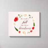 Psalm 33, Full Kindness, Botanic Canvas Afdruk (Voorkant)