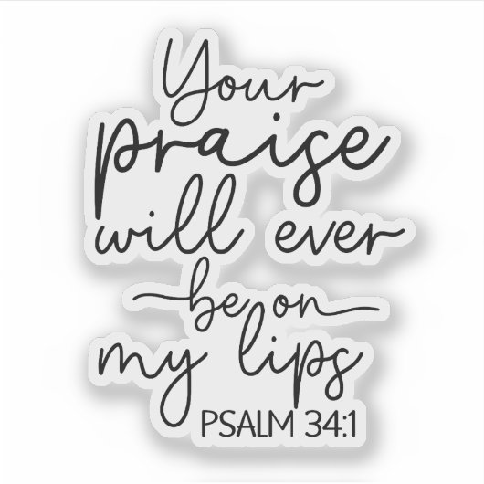 Psalm 34:1 sticker (Voorkant)