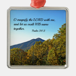 Psalm 34:3 om de Heer met mij te vergrootten... Metalen Ornament
