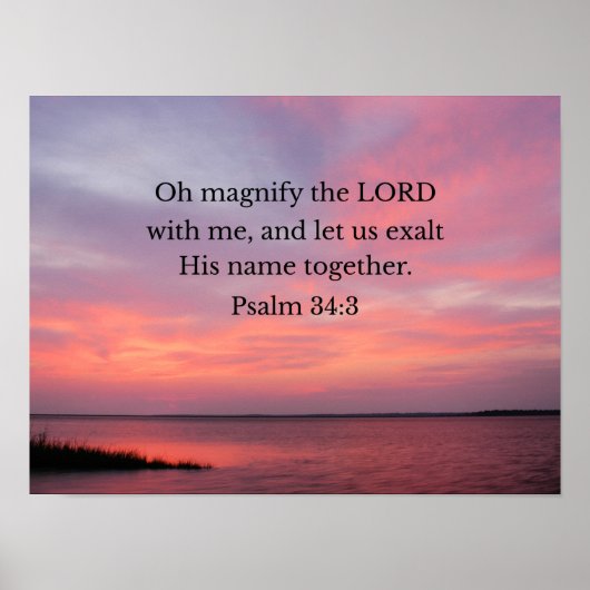 Psalm 34:3 Vergroot de Heer met mij Poster (Voorkant)