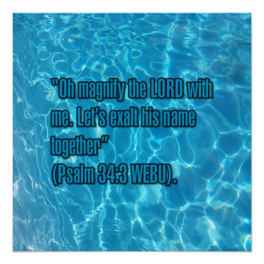 Psalm 34:3 WEBU Perfect Poster (Voorkant)