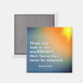 Psalm 34:5 Wie naar Hem kijkt, is een stralende Bi Magneet (Voorkant / Achterkant)