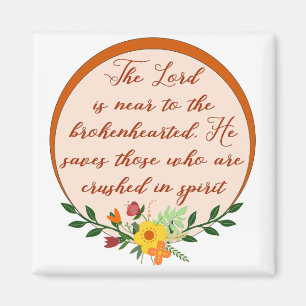 Psalm 34, de Heer is dicht bij de gebroken Heared Magneet