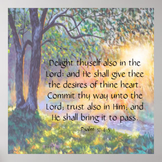 Psalm 37:4-5 poster