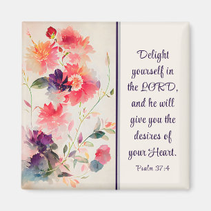 Psalm 37:4 Geniet van jezelf in de LORD Floral Magneet