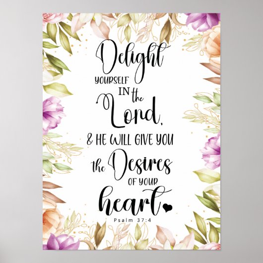 Psalm 37:4 Verblijd Uzelf  Poster (Voorkant)