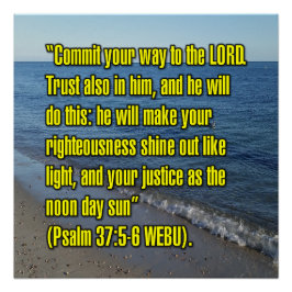Psalm 37:5-6 WEBU Perfect Poster