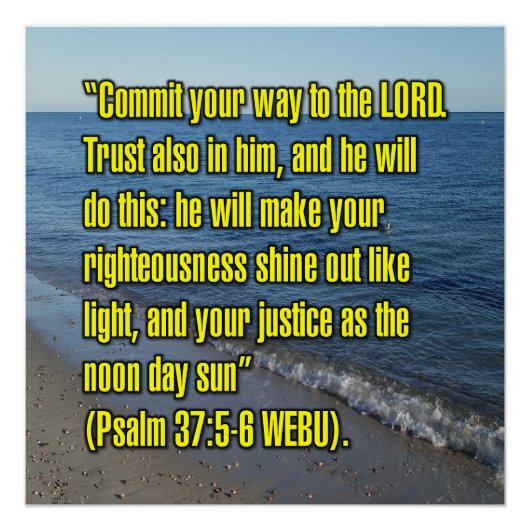 Psalm 37:5-6 WEBU Perfect Poster (Voorkant)