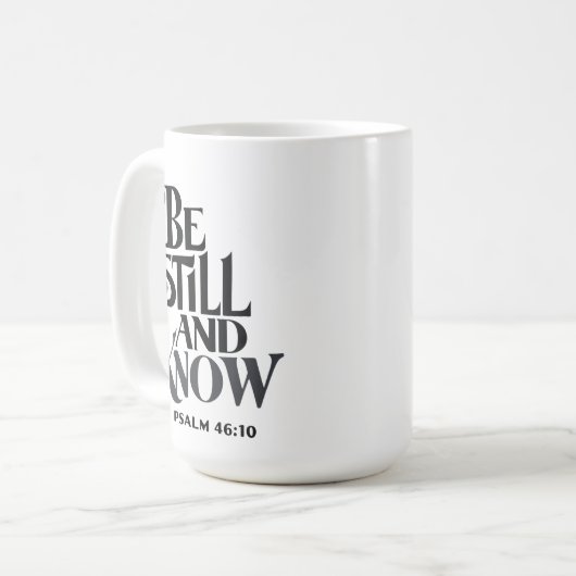 Psalm 46:10 Be Still and Know Christian Koffiemok (Voorkant links)