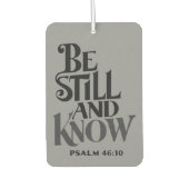 Psalm 46:10 Be Still And Know Religious Luchtverfrisser (Voorkant)