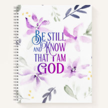Psalm 46:10 ben nog steeds en weet dat ik goed ben