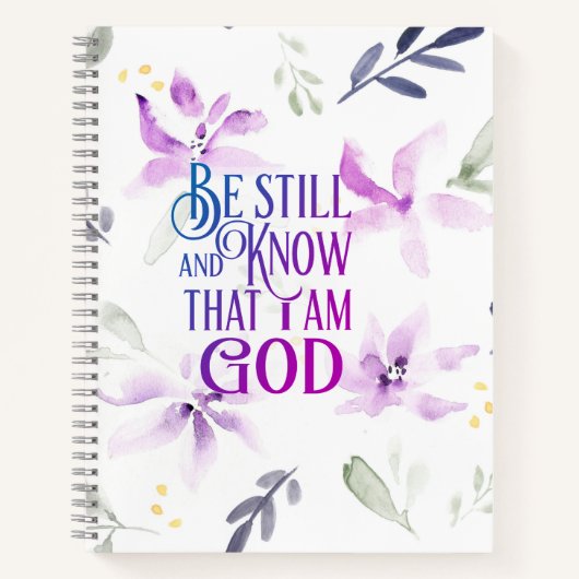 Psalm 46:10 ben nog steeds en weet dat ik goed ben notitieboek (Voorkant)