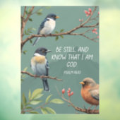 Psalm 46:10 Bijbelvers Afbeelding Raamsticker (Vel 3)