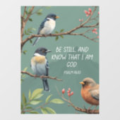 Psalm 46:10 Bijbelvers Afbeelding Raamsticker (Vel)
