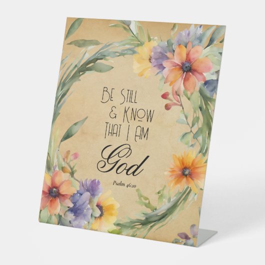 Psalm 46:10 Bijbelvers Reclamebord Met Voetstuk (Voorkant)