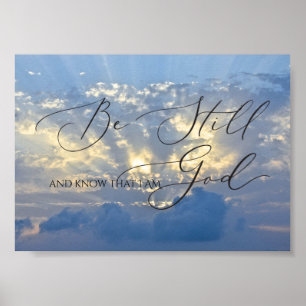 Psalm 46 10, blijf Zonneopkomst door Wolk Poster