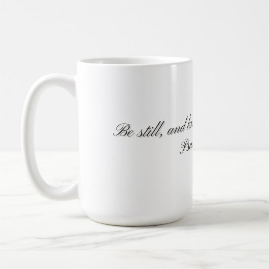 Psalm 46:10,:Cadeaumok Koffiemok (Links)