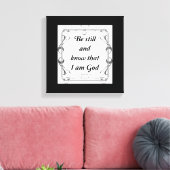PSALM 46-10 CANVAS AFDRUK (Insitu (Woonkamer))