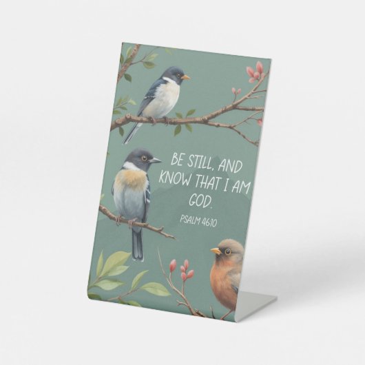 Psalm 46:10 Christelijk Bijbelvers Afbeelding Reclamebord Met Voetstuk (Voorkant)