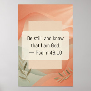 Psalm 46 10 Christelijk geloof tekst kunst kunstwe Poster