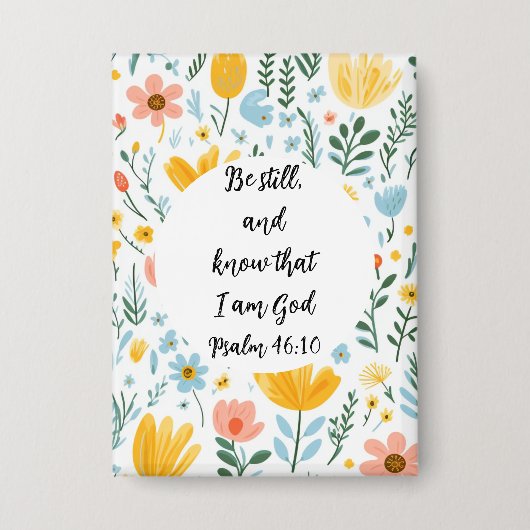 Psalm 46:10 Floral Button (Voorkant)