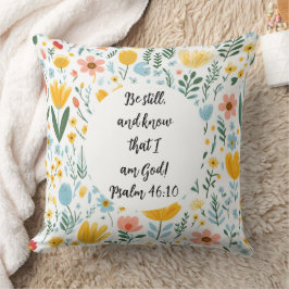 Psalm 46:10 Floral Throw Pillow Kussen