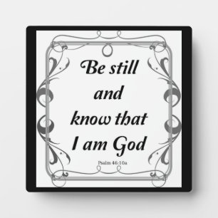 PSALM 46-10 FOTOPLAAT