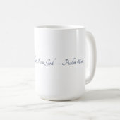 Psalm 46:10, Geschenkmok Koffiemok (Voorkant rechts)