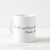 Psalm 46:10, Geschenkmok Koffiemok (Voorkant links)