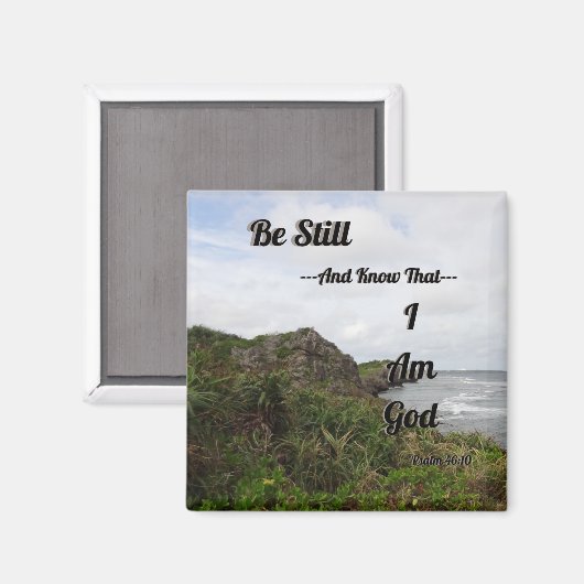 Psalm 46:10 Ik ben God Psalm Bijbelvers Magneet (Voorkant / Achterkant)