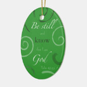 Psalm 46:10 Kies uw eigen kleur! Personaliseerbaar Keramisch Ornament (Links)