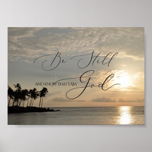 Psalm 46 10, nog steeds Waikiki Sunset Poster (Voorkant)