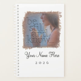 Psalm 46:10 - Personalized Day Planner