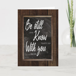 Psalm 46:10 wees stil en ken Bijbelverse Kaart