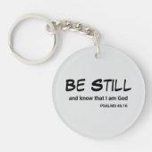 Psalm 46:10 Wees stil en ken het Bijbelvers Sleutelhanger (Voorkant)