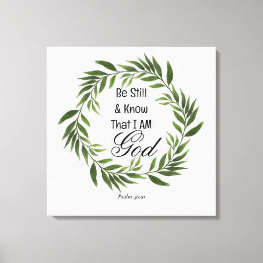 Psalm 46:10 Wees stil en weet Canvas Afdruk (Voorkant)