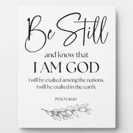 Psalm 46:10 Wees stil en weet dat ik God ben Fotoplaat